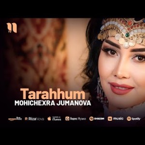 Mohichexra Jumanova - Tarahhum