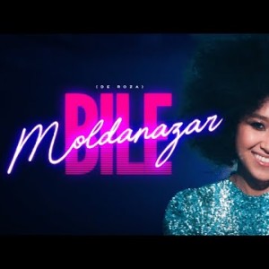 Moldanazar Feat De Roza - Bile