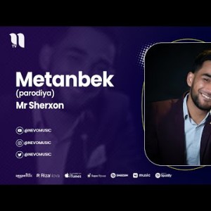Mr Sherxon - Metanbek Parodiya