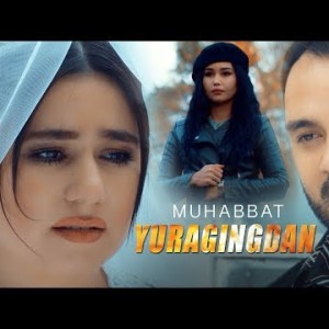 Muhabbat - Yuragingdan