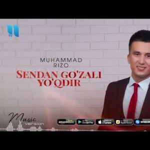 Muhammad Rizo - Sendan Goʼzali Yoʼqdir