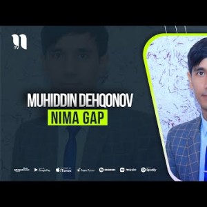 Muhiddin Dehqonov - Nima Gap