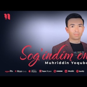Muhriddin Yoqubov - Sog'indim Ona