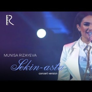 Munisa Rizayeva - Sekin