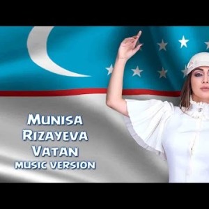 Munisa Rizayeva - Vatan