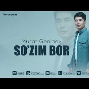 Murat Genjaev - So’zim Bor