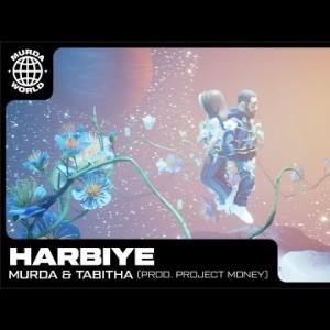 Murda, Tabitha - Harbiye Prod Project Money