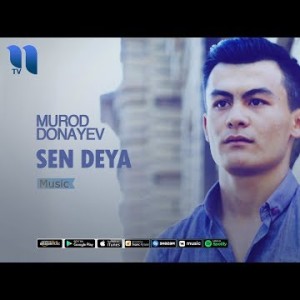 Murod Donayev - Sen Deya