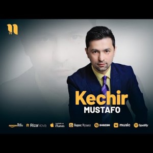 Mustafo - Kechir