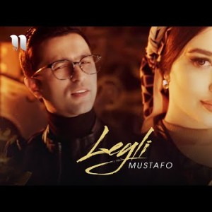 Mustafo - Leyli
