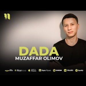 Muzaffar Olimov - Dada