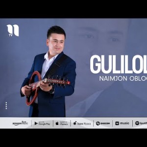 Naimjon Obloqulov - Gulilolam