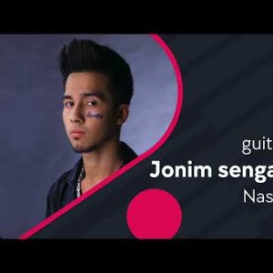 Nasafiy - Jonim Senga Rahmat Guitar