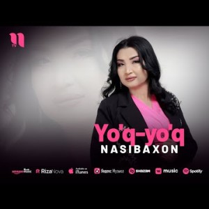 Nasibaxon - Yo'qyo'q