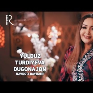 Navroʼz Bayrami - Yulduz Turdiyeva