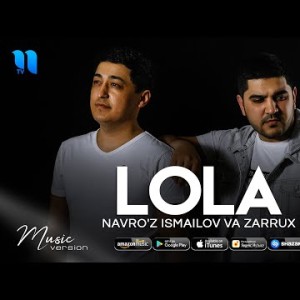 Navroʼz Ismailov Va Zarrux - Lola