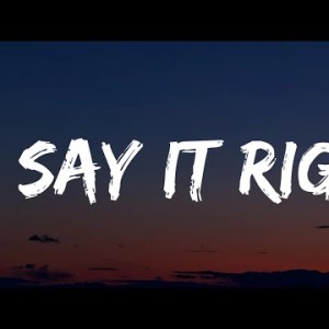 Nelly Furtado - Say It Right Tiktok Songsped Up Oh You Don't Mean Nothing At All To Me