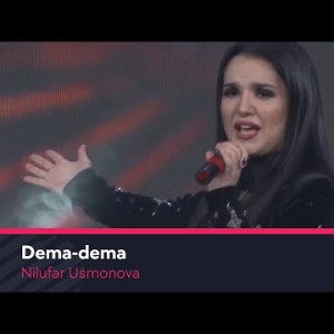 Nilufar Usmonova - Dema