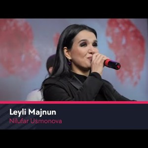 Nilufar Usmonova - Leyli Majnun Asraydi Albom Taqdimotidan