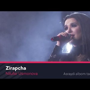Nilufar Usmonova - Zirapcha Asraydi Albom Taqdimotidan