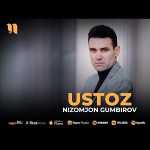 Nizomjon Gumbirov - Ustoz