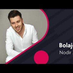 Nodir Zoitov - Bolajonim