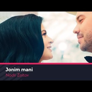 Nodir Zoitov - Jonim Mani