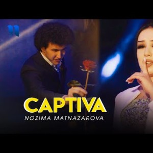 Nozima Matnazarova - Captiva