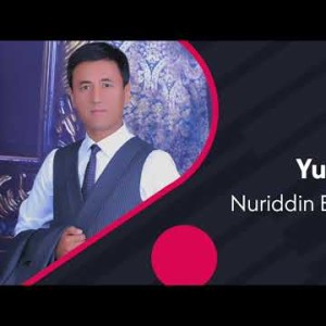 Nuriddin Boʼtabekov - Yuragingni