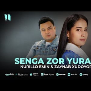 Nurillo Emin, Zaynab Xudoyorova - Senga Zor Yuragim