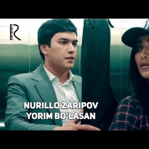 Nurillo Zaripov Tarona Guruhi - Yorim Boʼlasan