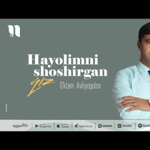 O'ktam Avliyoqulov - Hayolimni Shoshirgan Qiz