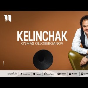 O'lmas Olloberganov - Kelinchak