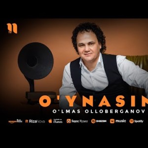 O'lmas Olloberganov - O'ynasin