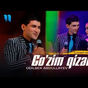 Odilbek Abdullayev - Goʼzim Qizadi Consert