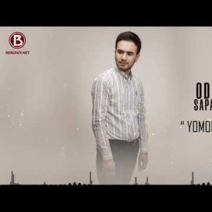 Odilbek Saparbayev - Yomon Ekanda