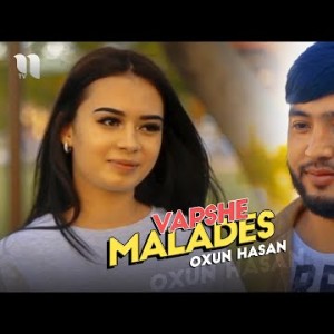Ohun Hasan - Vapshe Malades