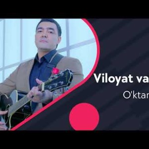 Oʼktam Kamalov - Viloyat Va Poytaxt