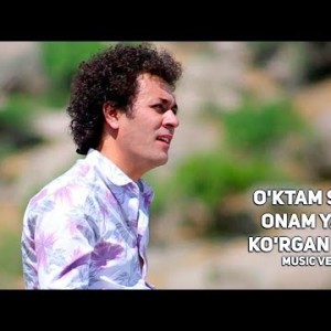 Oʼktam Saidov - Onam Yaxshi Koʼrgan Goʼzal