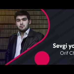 Orif Choriyev - Sevgi Yoʼq Ekan