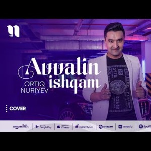 Ortiq Nuriyev - Avvalin Ishqam Cover Ahmad Zahir