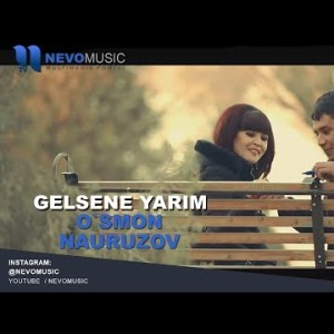 Osman Navruzov - Gelsene Yarim