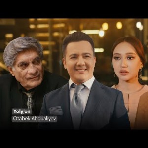 Otabek Abdualiyev - Yolg'on