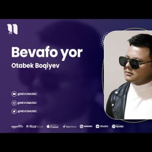 Otabek Boqiyev - Bevafo Yor