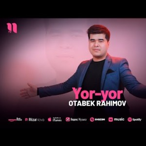 Otabek Rahimov - Yoryor
