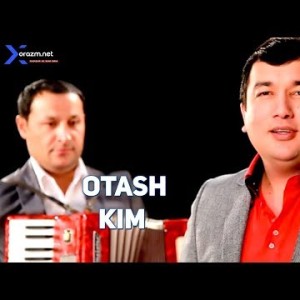 Otash - Kim