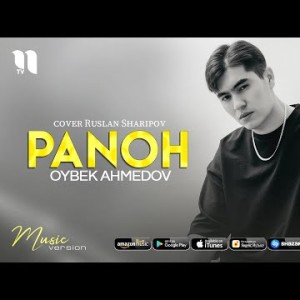 Oybek Ahmedov - Panoh Cover Ruslan Sharipov