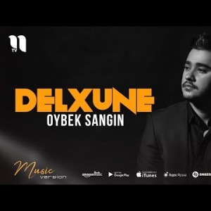 Oybek Sangin - Delxune