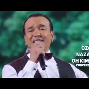 Ozodbek Nazarbekov - Oh Kimga Yomon