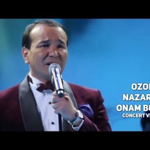 Ozodbek Nazarbekov - Onam Boʼlsaydi